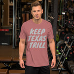 Keep Texas Trill